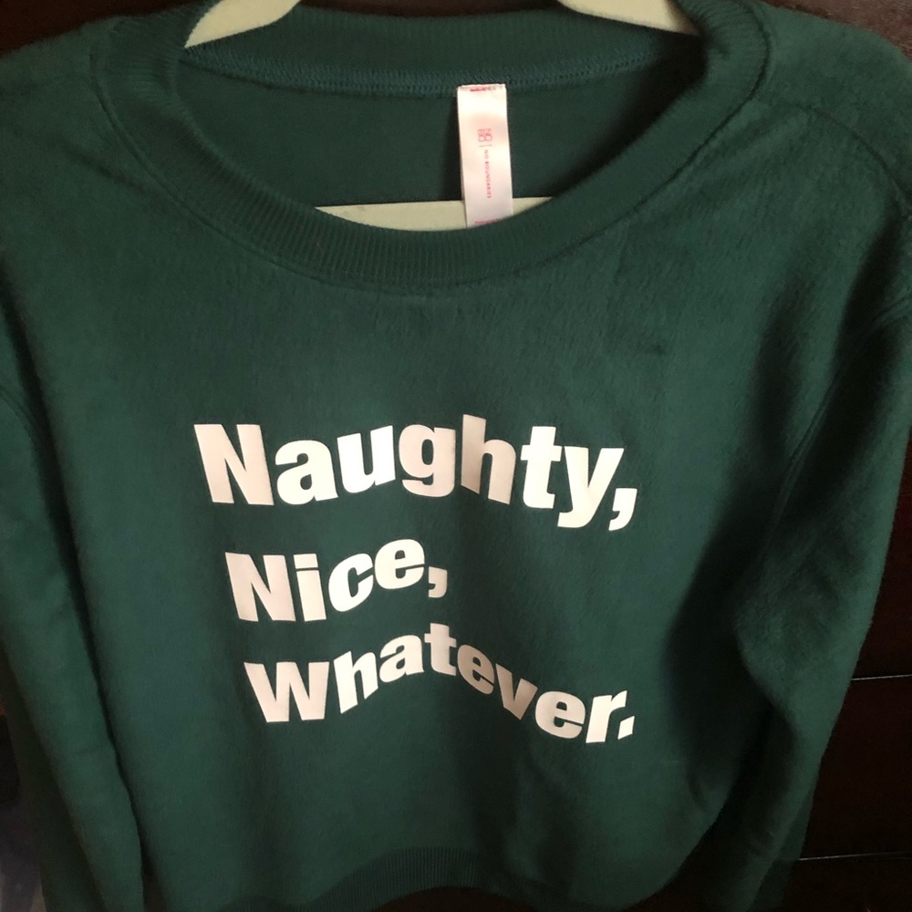 Naughty & Nice fleece sweatshirt. Hunter green